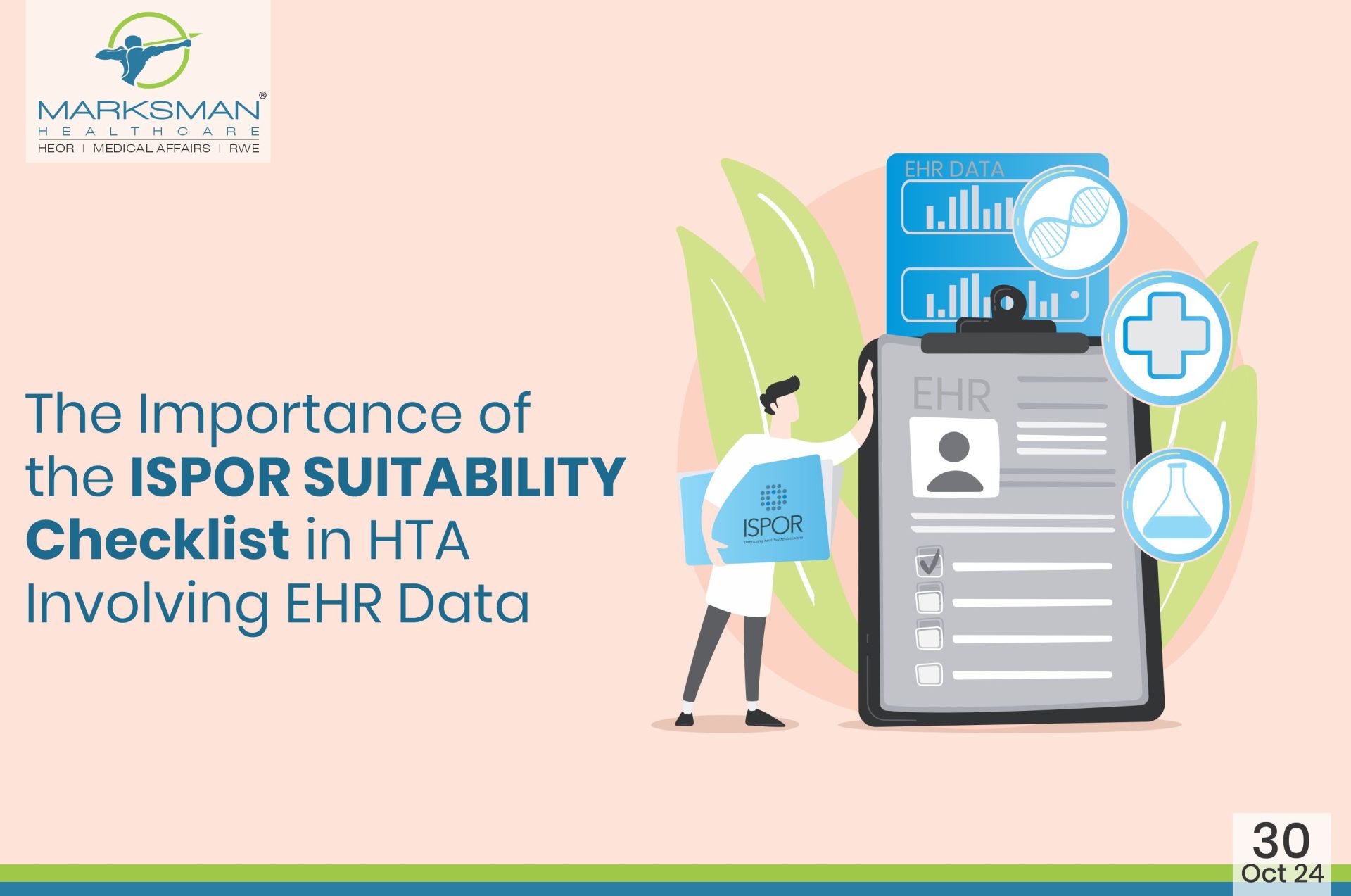The Importance of the ISPOR SUITABILITY Checklist in HTA Involving EHR Data